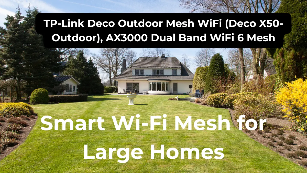 TP-Link Deco Outdoor Mesh WiFi